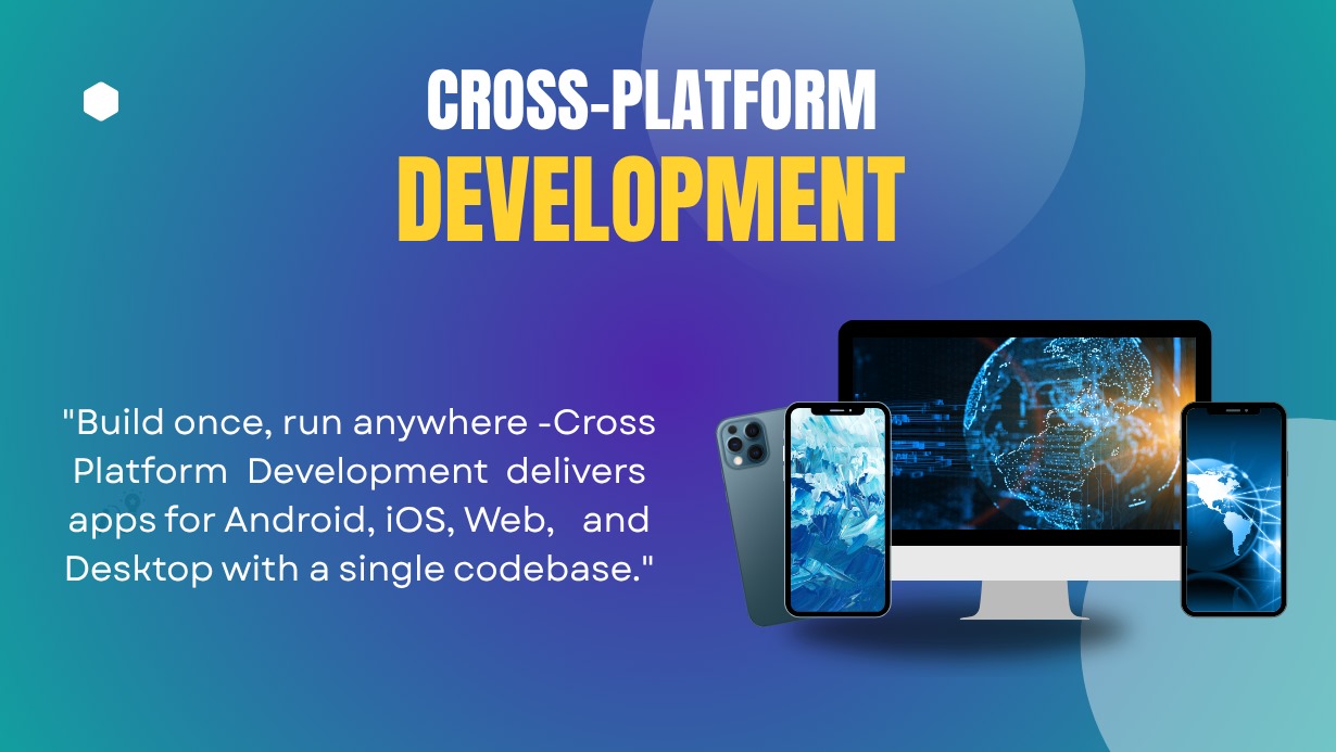 Cross-Platform Development